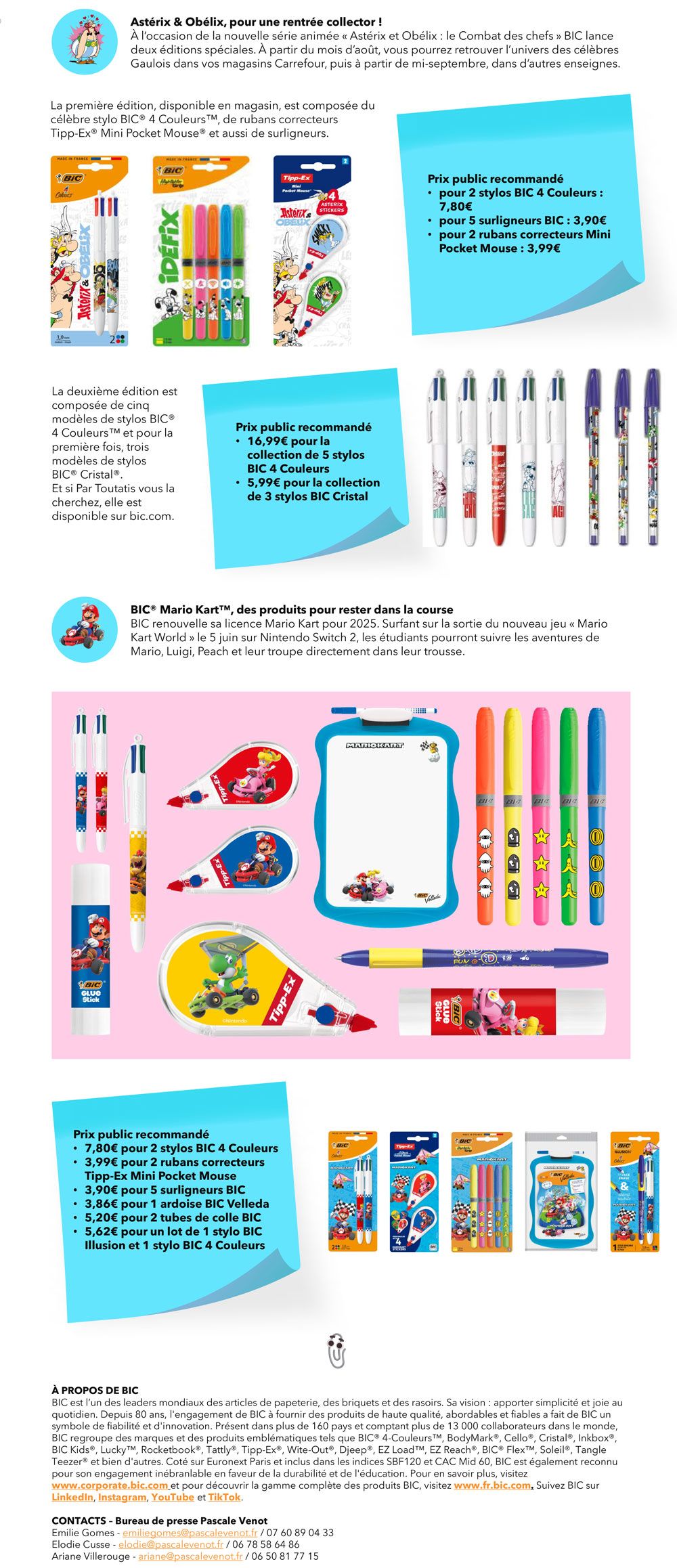 Astérix et Obélix, pour une rentrée collector; BIC Mario Kart, des produits pour rester dans la course.